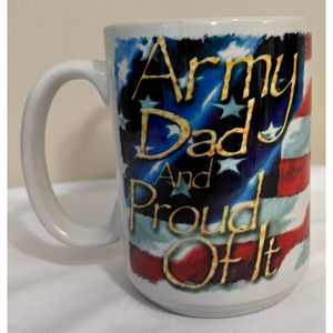 Army Dad and Proud Of It Mug American‎ Flag